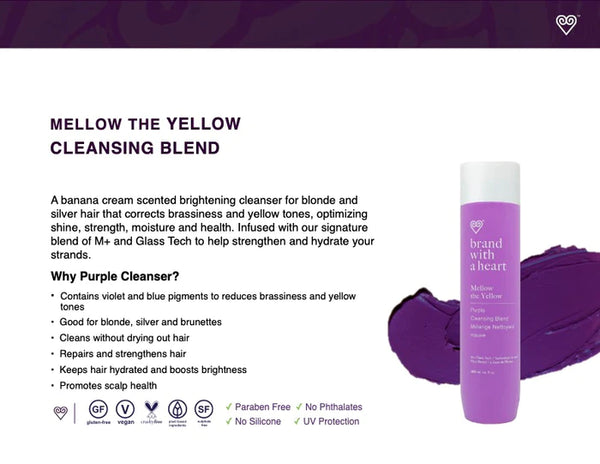 Brand With A Heart Cleansing Mellow The Yellow